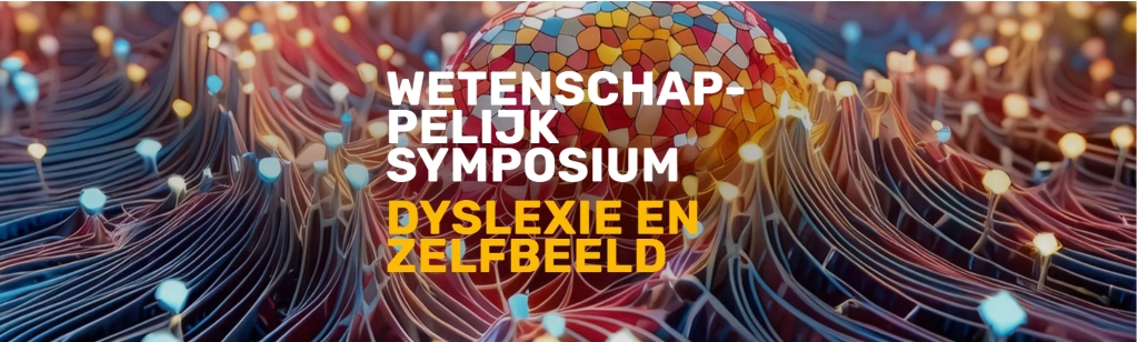 Symposium Dyslexie en Zelfbeeld (6 okt.&nbsp;2025)